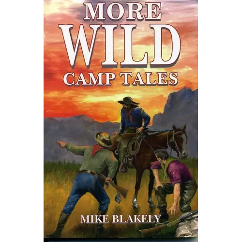 More Wild Camp Tales - Paperback