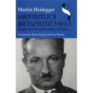 Aristotle's Metaphysics 1-3: On the Essence and Actuality of Force - Hardcover