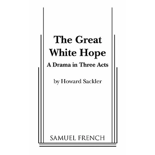The Great White Hope - Paperback