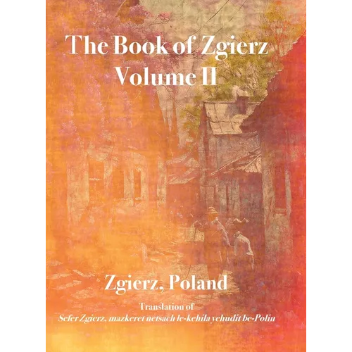 The Book of Zgierz, Volume II - Hardcover