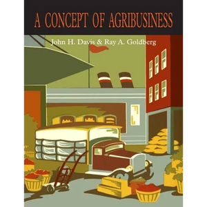 A Concept of Agribusiness - Paperback