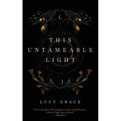 This Untameable Light - Paperback