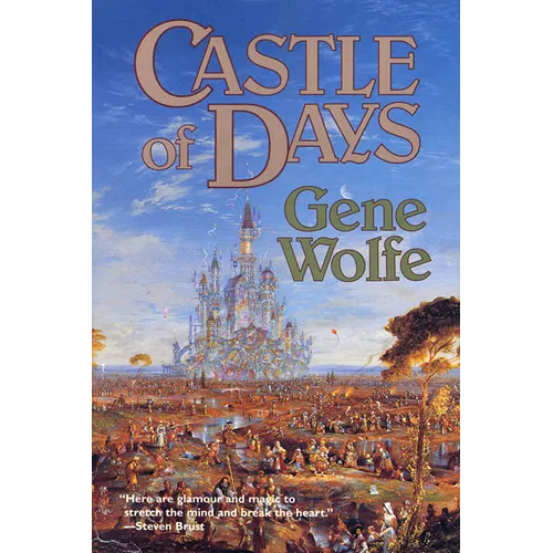 Castle of Days: Short Fiction and Essays - Paperback