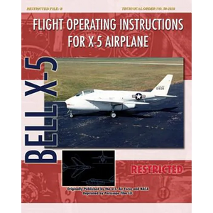 Flight Operating Instructions for X-5 Airplane - Paperback