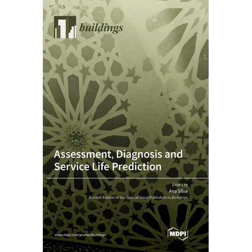 Assessment, Diagnosis and Service Life Prediction - Hardcover