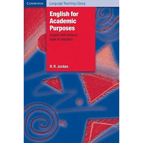 English for Academic Purposes: A Guide and Resource Book for Teachers - Paperback