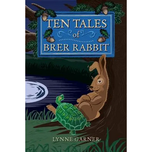 Ten Tales of Brer Rabbit - Paperback