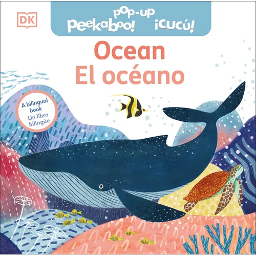 Bilingual Pop-Up Peekaboo! Ocean - El Océano - Board Book