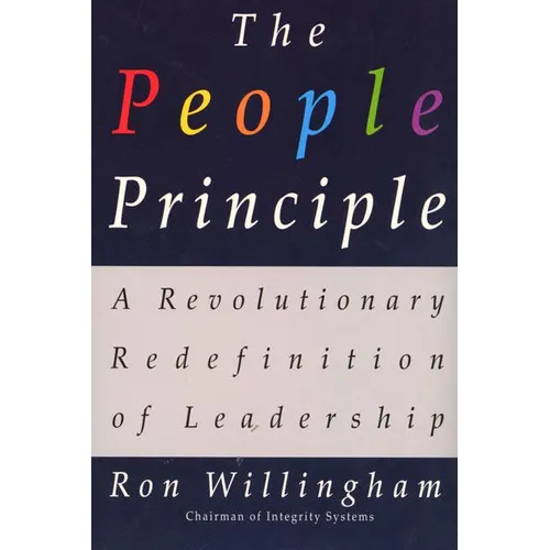 The People Principle: A Revolutionary Redefinition of Leadership - Paperback