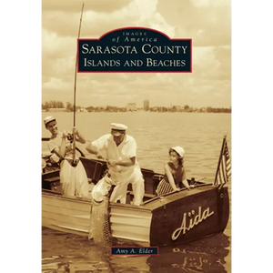 Sarasota County Islands and Beaches - Paperback