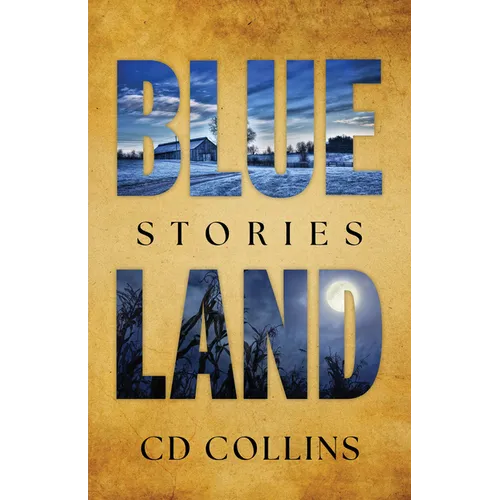 Blue Land: Stories - Paperback