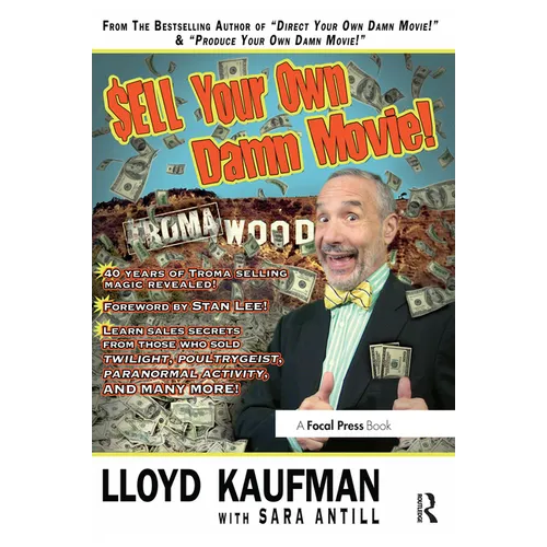 Sell Your Own Damn Movie! - Paperback