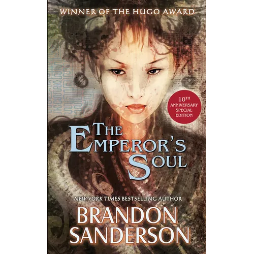 The Emperor's Soul - The 10th Anniversary Special Edition - Paperback