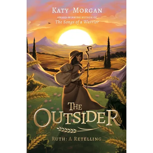 The Outsider: Ruth: A Retelling - Paperback
