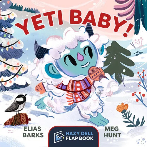 Yeti Baby!: A Hazy Dell Flap Book - Board Book