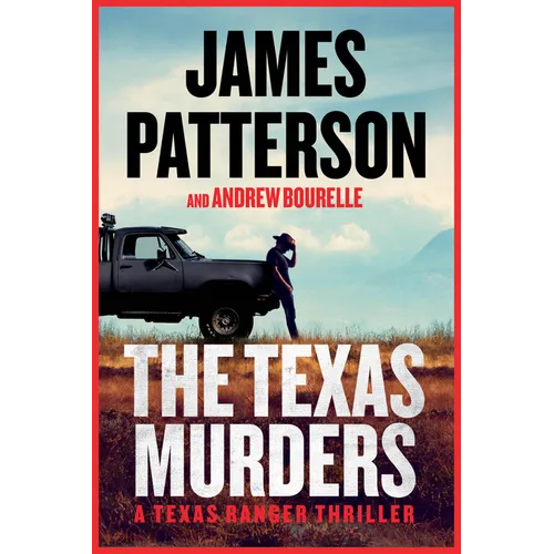 The Texas Murders: A Texas Ranger Thriller - Paperback