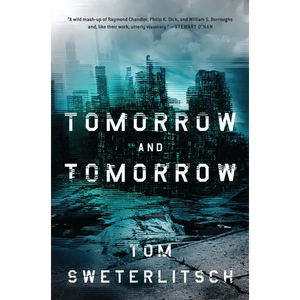 Tomorrow and Tomorrow - Paperback