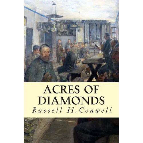 Acres of Diamonds - Paperback