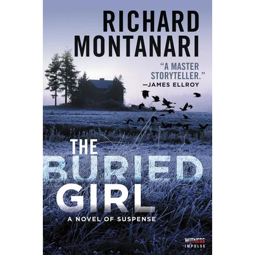 The Buried Girl: A Novel of Suspense - Paperback