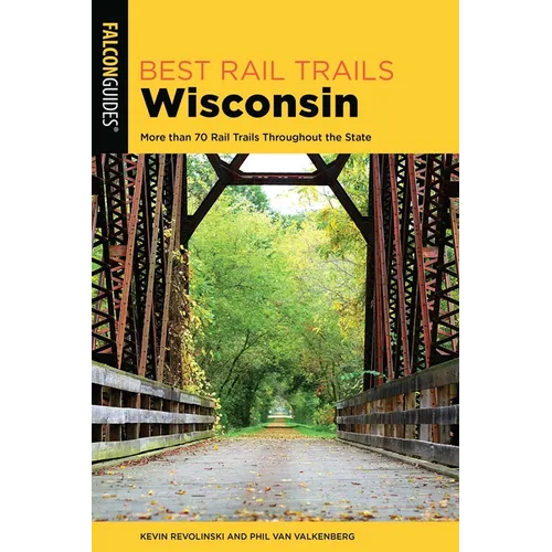 Best Rail Trails Wisconsin - Paperback