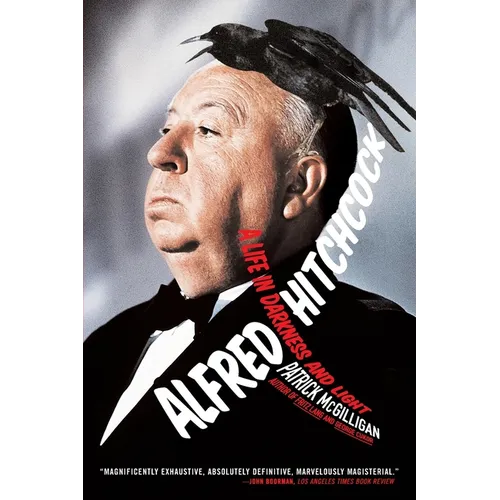 Alfred Hitchcock: A Life in Darkness and Light - Paperback
