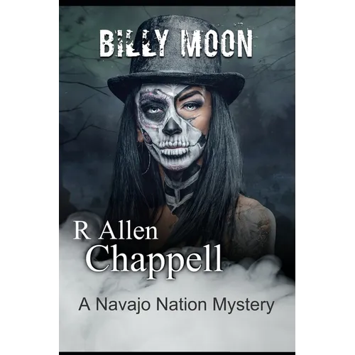 Billy Moon: A Navajo Nation Mystery - Paperback