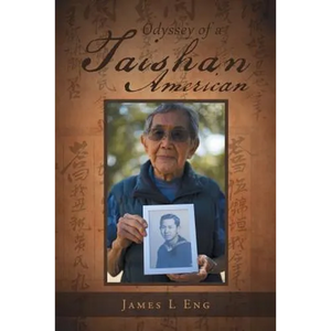 Odyssey of a Taishan American - Paperback