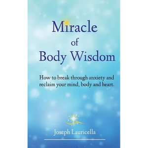 Miracle of Body Wisdom - Paperback