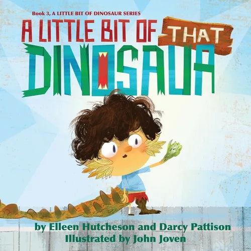 A Little Bit of That Dinosaur - Paperback