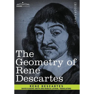 The Geometry of Rene Descartes - Hardcover