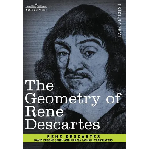The Geometry of Rene Descartes - Hardcover