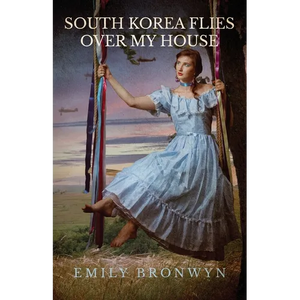 South Korea Flies Over My House - Paperback