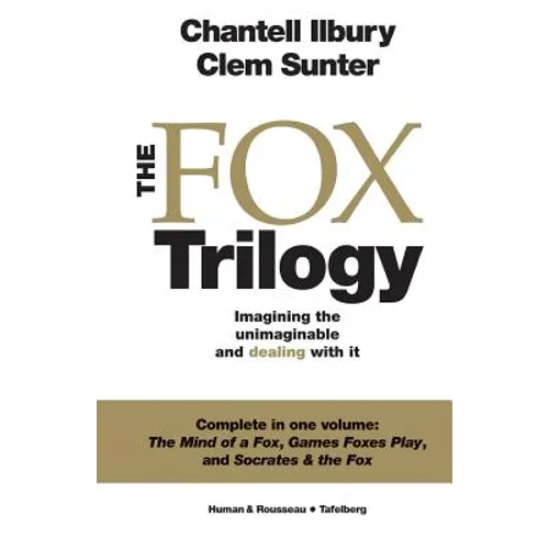 The Fox Trilogy: Imagining the unimaginable and dealing with it - Paperback