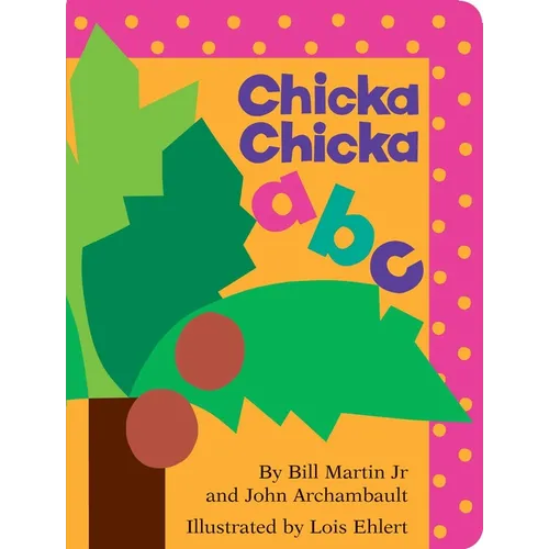 Chicka Chicka ABC - Board Book