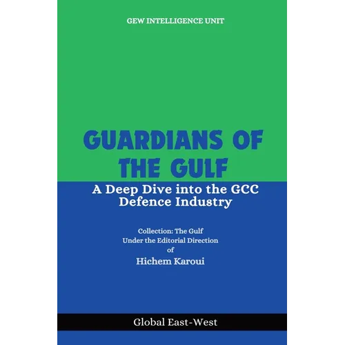 Guardians of the Gulf - Paperback