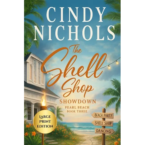 The Shell Shop Showdown Large Print Edition - Paperback