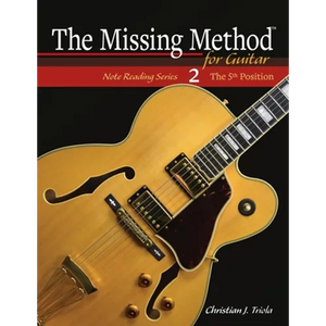 The Missing Method for Guitar: The 5th Position - Paperback