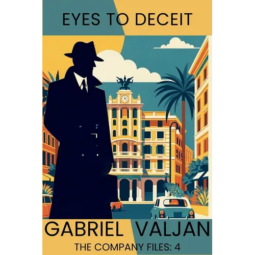 Eyes to Deceit: The Company Files - Paperback