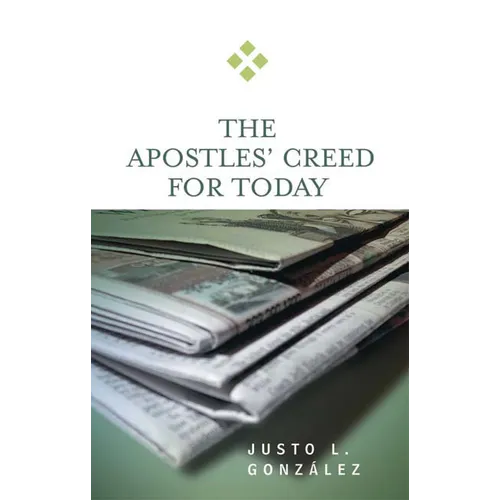 Apostles' Creed for Today - Paperback