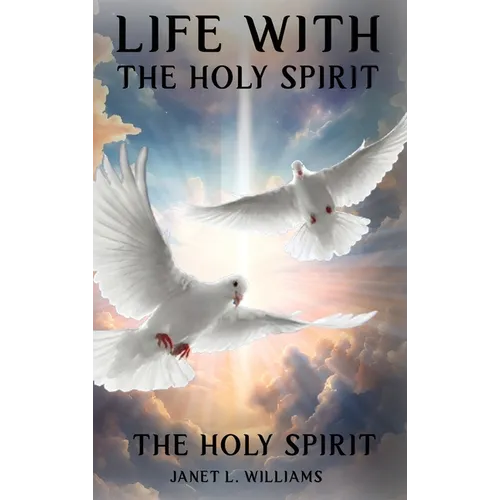 Life With The Holy Spirit - Hardcover