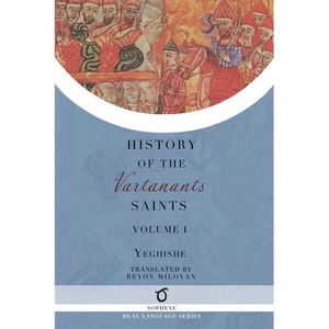 History of the Vartanants Saints: Volume 1 - Paperback
