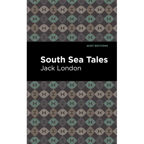 South Sea Tales - Hardcover