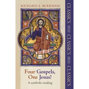 Four Gospels, One Jesus?: A Symbolic Reading - Paperback