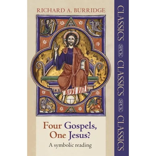 Four Gospels, One Jesus?: A Symbolic Reading - Paperback