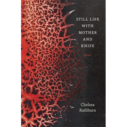 Still Life with Mother and Knife: Poems - Paperback