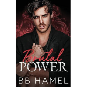 Brutal Power: An Arranged Marriage Mafia Romance - Paperback