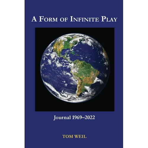 A Form of Infinite Play - Paperback