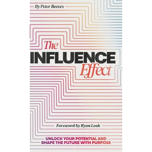 The Influence Effect - Hardcover