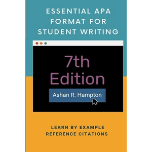 Essential APA Format for Student Writing: Learn by Example - Paperback