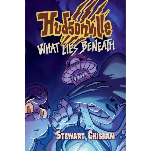 Hudsonville - What Lies Beneath - Paperback